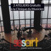 SESART, workshops gratuits à la Clinique du Musicien à Paris