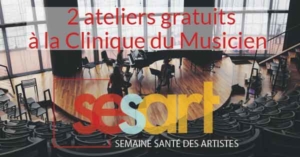 Ateliers gratuits à la Clinique du musicien Paris