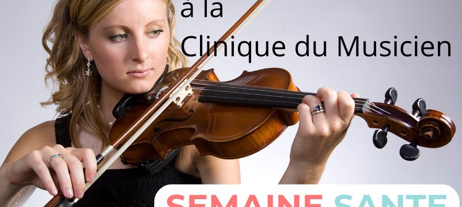 Journée santé des instrumentistes à vent dans le cadre de la SEMAINE SANTE DES ARTISTES à la Clinique du Musicien