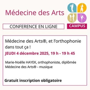 Médecine des Arts CAMPUS, des conférences en ligne tous les deux mois sur la santé des musiciens